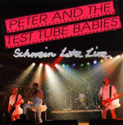Schwein Lake Live by Peter and the Test Tube Babies